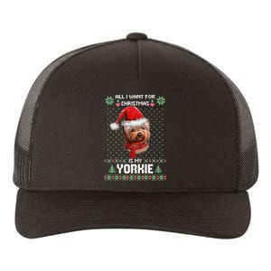 Ugly Sweater All I Want For Christmas Is My Yorkie Xmas Long Sleeve Yupoong Adult 5-Panel Trucker Hat