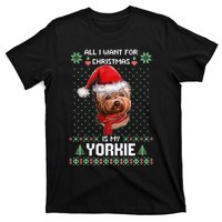 Ugly Sweater All I Want For Christmas Is My Yorkie Xmas Long Sleeve T-Shirt