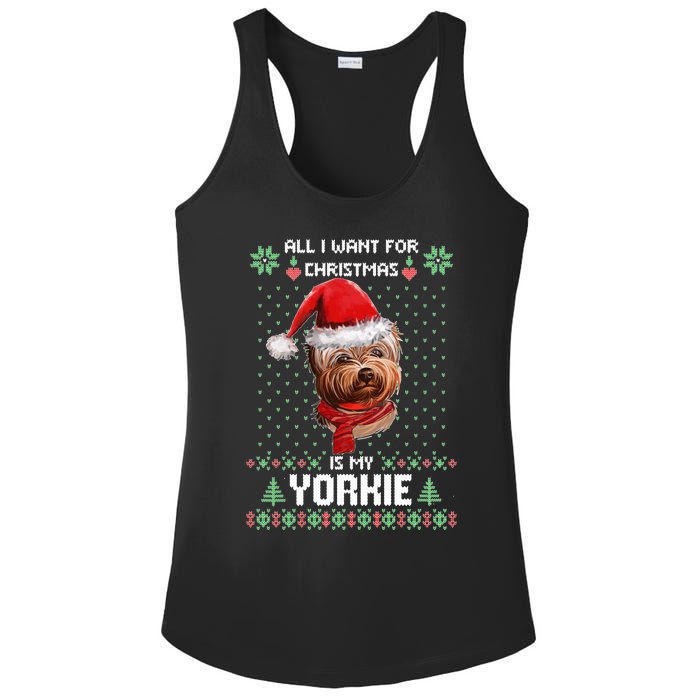 Ugly Sweater All I Want For Christmas Is My Yorkie Xmas Long Sleeve Ladies PosiCharge Competitor Racerback Tank