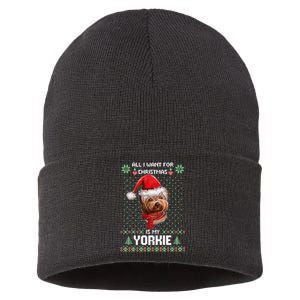 Ugly Sweater All I Want For Christmas Is My Yorkie Xmas Long Sleeve Sustainable Knit Beanie