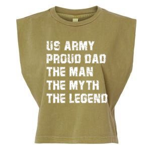 U S Army Proud Dad The The Myth The Legend Gift Garment-Dyed Women's Muscle Tee