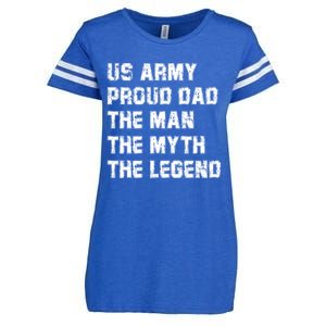 U S Army Proud Dad The The Myth The Legend Gift Enza Ladies Jersey Football T-Shirt