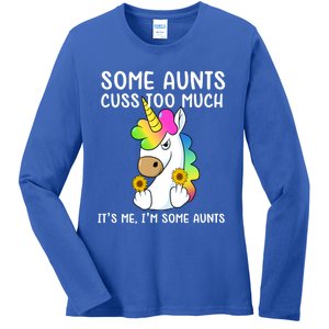 Unicorn Some Aunts Cuss Too Much Its Me Im Some Aunts Gift Ladies Long Sleeve Shirt