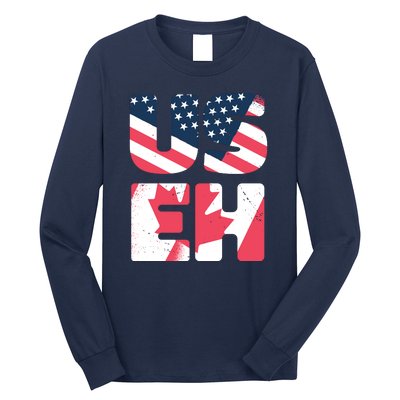 United States And Canada Saying Long Sleeve Shirt