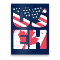 United States And Canada Saying Poster