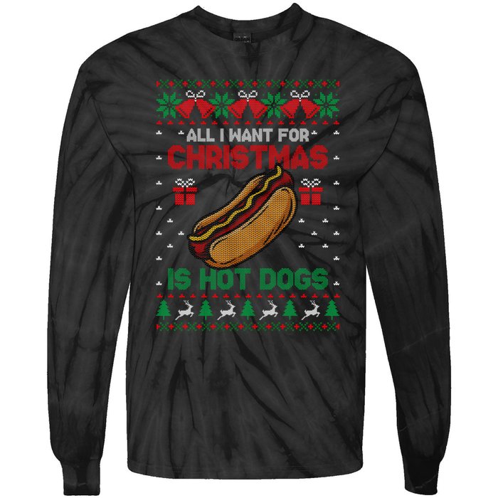 Ugly Sweater All I Want For Christmas Is Hot Dogs Holiday Sweatshirt Tie-Dye Long Sleeve Shirt