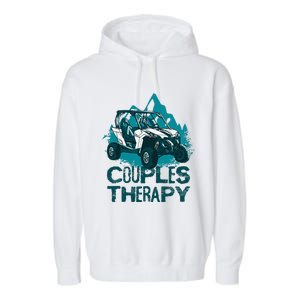 UTV Side By Side Couples Therapy  Garment-Dyed Fleece Hoodie