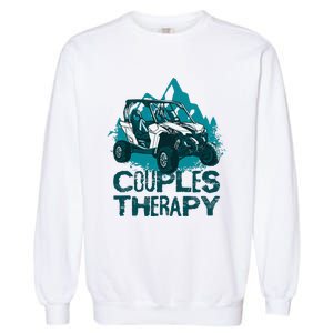 UTV Side By Side Couples Therapy  Garment-Dyed Sweatshirt