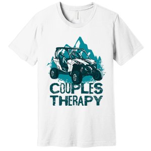 UTV Side By Side Couples Therapy  Premium T-Shirt