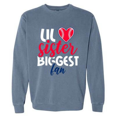 Ul Sister Biggest Fan In Baseball Meaningful Gift Garment-Dyed Sweatshirt