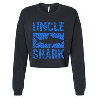 Uncle Shark Birthday Gift For Shark Lovers Cropped Pullover Crew