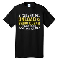 Unload & Show Clear Gunlover Tall T-Shirt