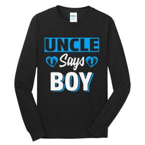 Uncle Says Cute Gender Reveal Team Blue Baby Party Tall Long Sleeve T-Shirt