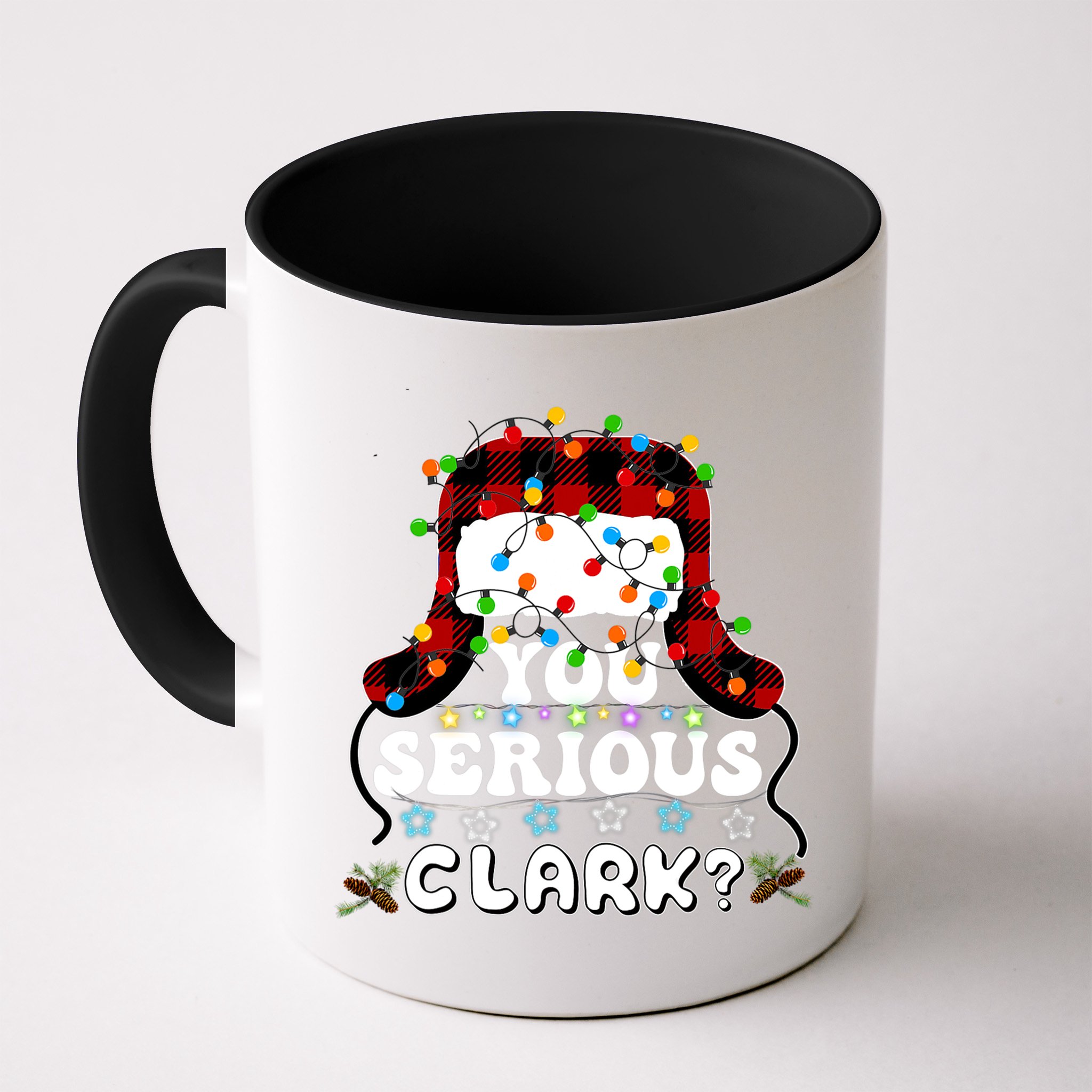U Serious Clark Christmas Vacation Ugly Christmas Sweater Mug
