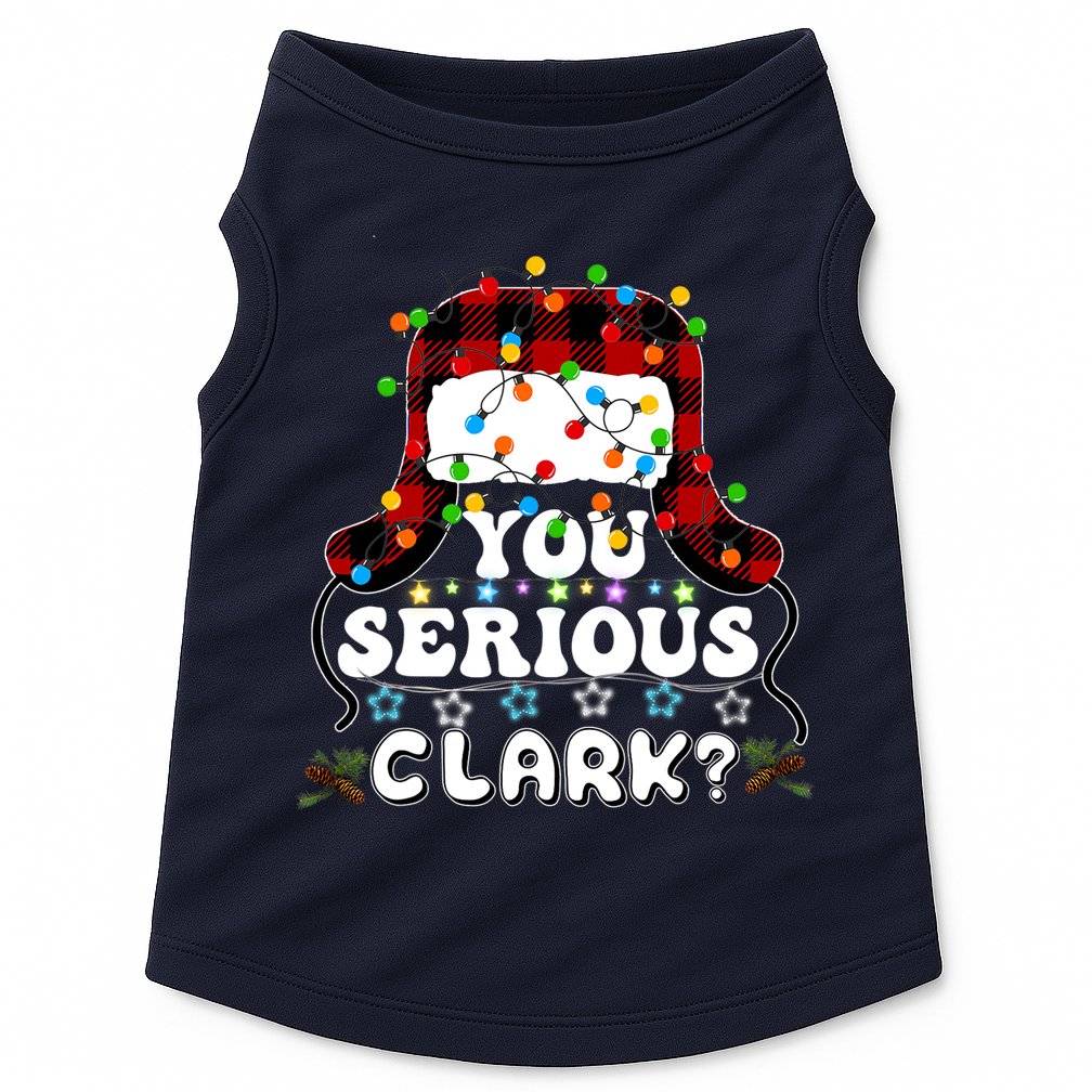 U Serious Clark Christmas Vacation Ugly Christmas Sweater Doggie Tank
