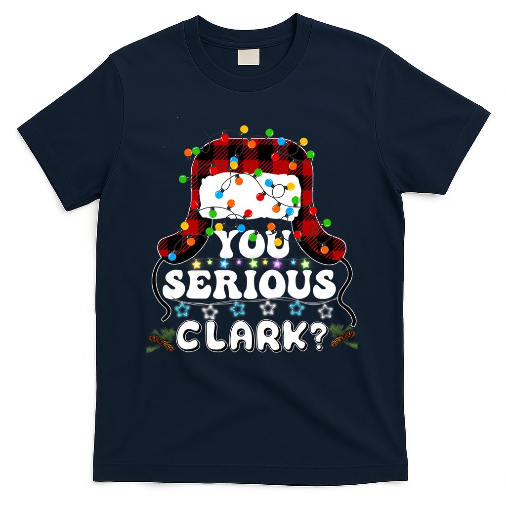 U Serious Clark Christmas Vacation Ugly Christmas Sweater T-Shirt