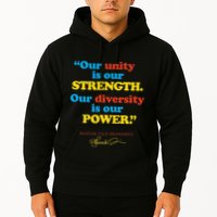 Unity Strength Diversity Power Quote For Social Justice Hoodie