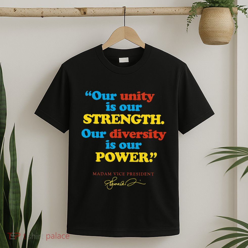 Unity Strength Diversity Power Quote For Social Justice T-Shirt