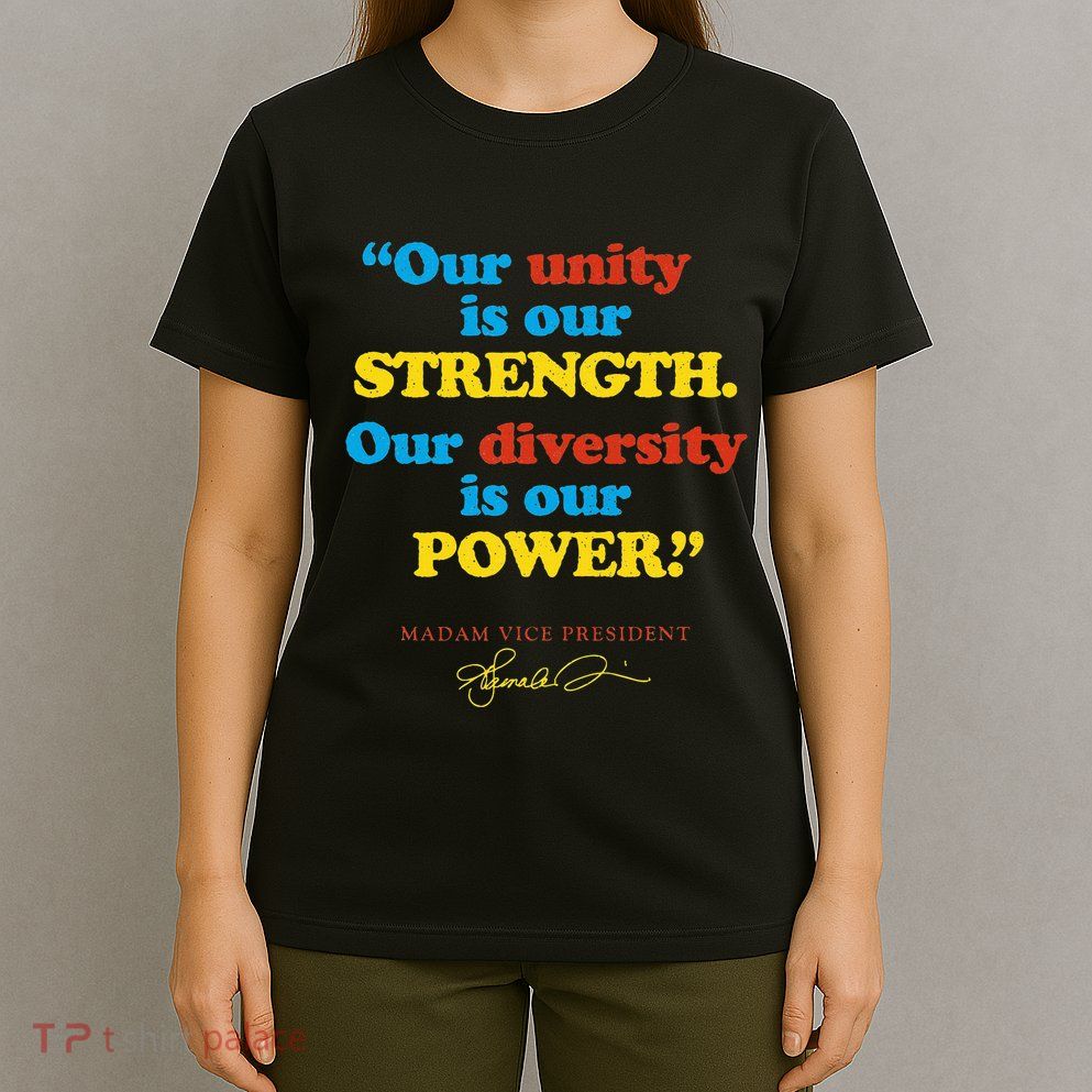 Unity Strength Diversity Power Quote For Social Justice T-Shirt