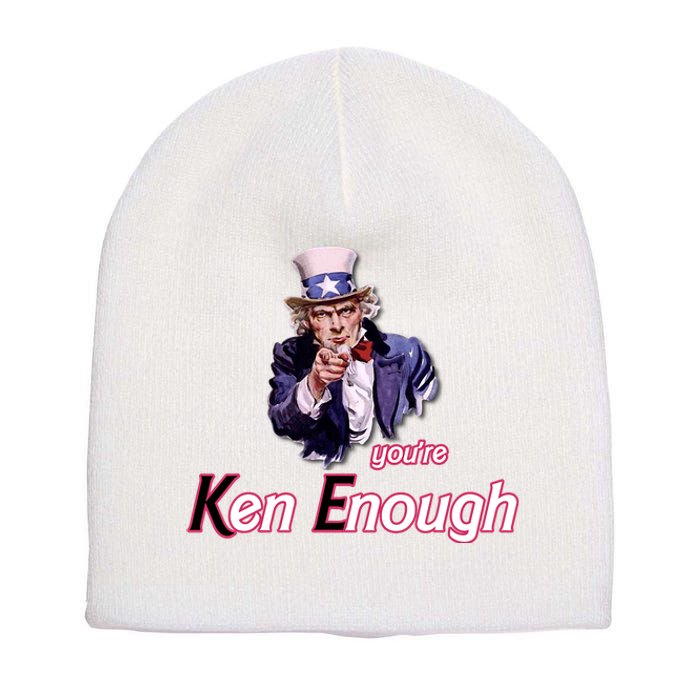 Uncle Sam Enough I Am Enough Funny Im Ken I Am Ken Kenenoug Short Acrylic Beanie