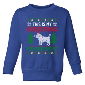 Ugly Sweater English Bulldog This Is My Christmas Pajama Gift Toddler Sweatshirt