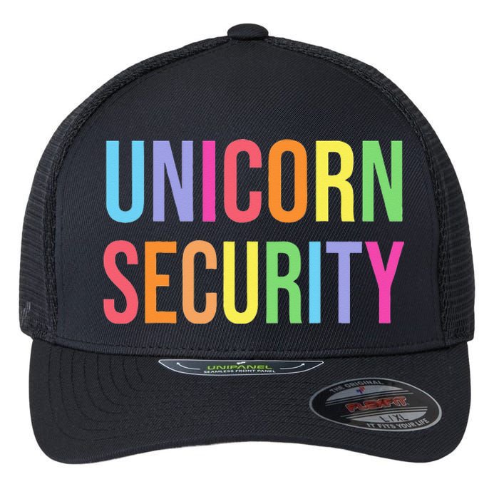 Unicorn Security Funny Birthday Girl Gifts Dad Mom Daughter Flexfit Unipanel Trucker Cap