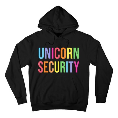 Unicorn Security Funny Birthday Girl Gifts Dad Mom Daughter Hoodie