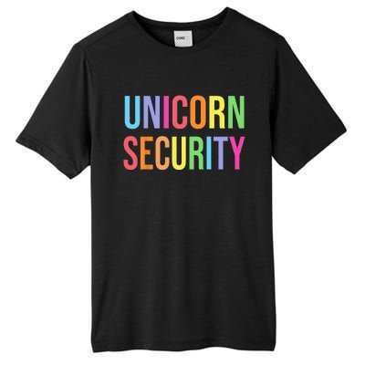 Unicorn Security Funny Birthday Girl Gifts Dad Mom Daughter Tall Fusion ChromaSoft Performance T-Shirt