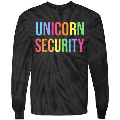 Unicorn Security Funny Birthday Girl Gifts Dad Mom Daughter Tie-Dye Long Sleeve Shirt