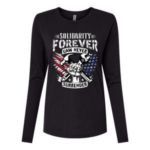 USA Solidarity Forever UAW Never Surrender Union Strong Womens Cotton Relaxed Long Sleeve T-Shirt