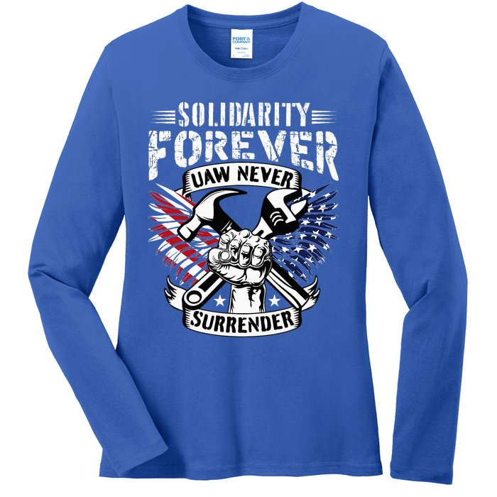 USA Solidarity Forever UAW Never Surrender Union Strong Ladies Long Sleeve Shirt