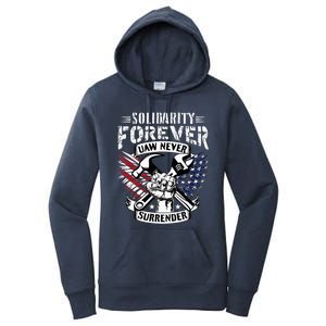 USA Solidarity Forever UAW Never Surrender Union Strong Women's Pullover Hoodie