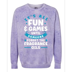 Until Someone Forget The Fragrance Oils Handmade Soap Making Funny Gift Colorblast Crewneck Sweatshirt