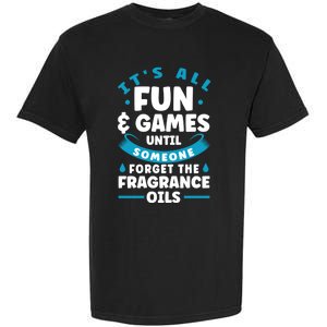 Until Someone Forget The Fragrance Oils Handmade Soap Making Funny Gift Garment-Dyed Heavyweight T-Shirt