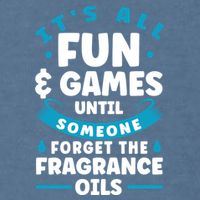 Until Someone Forget The Fragrance Oils Handmade Soap Making Funny Gift Garment-Dyed Sweatshirt
