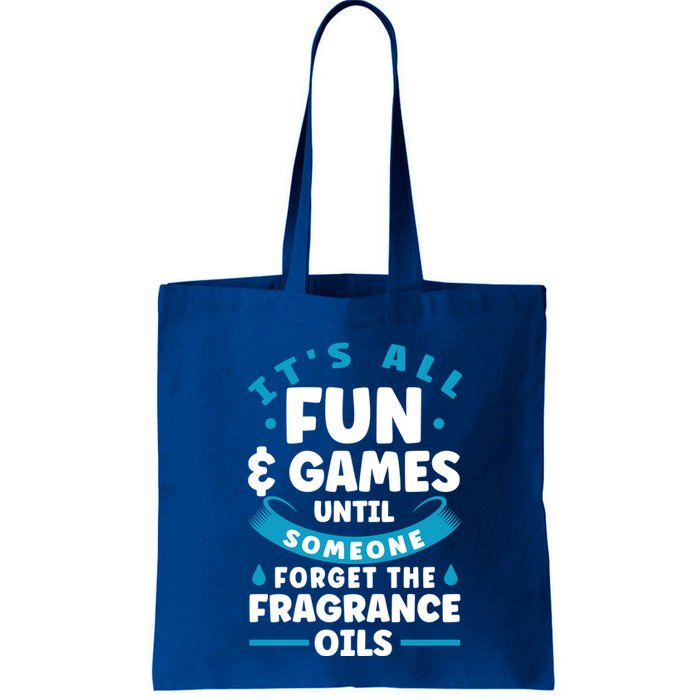 Until Someone Forget The Fragrance Oils Handmade Soap Making Funny Gift Bag