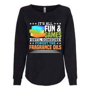 Until Someone Forget The Fragrance Oils Handmade Soap Making Cool Gift Womens California Wash Sweatshirt