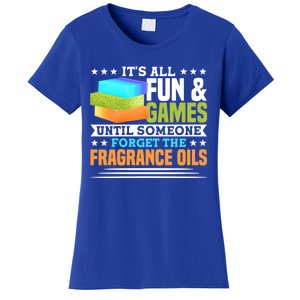 Until Someone Forget The Fragrance Oils Handmade Soap Making Cool Gift Women's T-Shirt