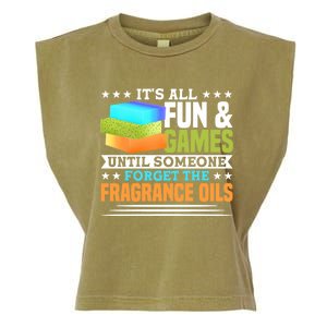 Until Someone Forget The Fragrance Oils Handmade Soap Making Cool Gift Garment-Dyed Women's Muscle Tee