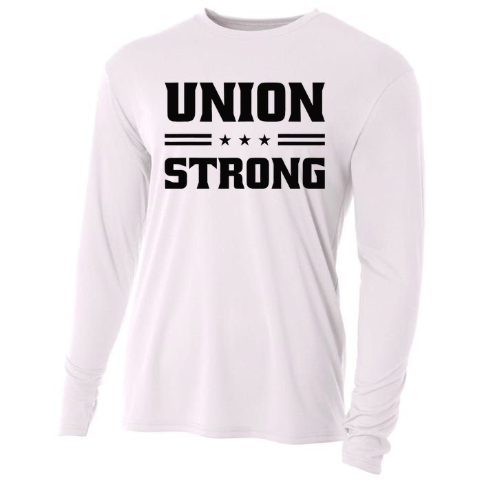 Union Strong For Pro Labor Union Workers Cooling Performance Long Sleeve Crew