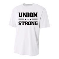 Union Strong For Pro Labor Union Workers Performance Sprint T-Shirt