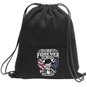 USA Solidarity Forever UAW Never Surrender UAW Union Strong Sweatshirt Cinch Pack Bag