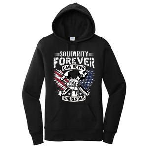 USA Solidarity Forever UAW Never Surrender UAW Union Strong Women's Pullover Hoodie