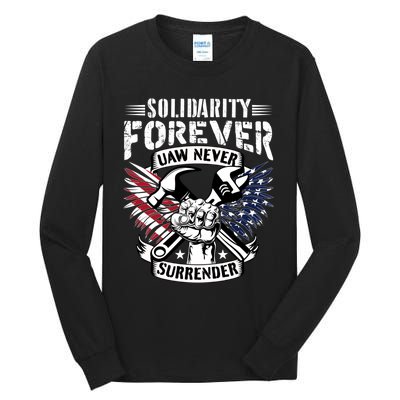 USA Solidarity Forever UAW Never Surrender UAW Union Strong Tall Long Sleeve T-Shirt