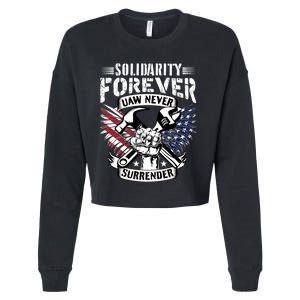 USA Solidarity Forever UAW Never Surrender UAW Union Strong Cropped Pullover Crew