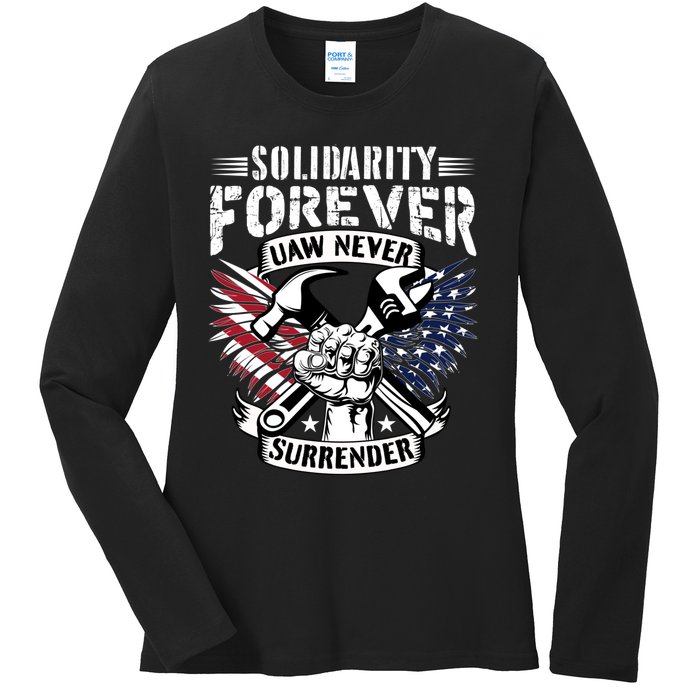 USA Solidarity Forever UAW Never Surrender UAW Union Strong Ladies Long Sleeve Shirt