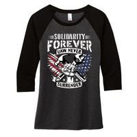 USA Solidarity Forever UAW Never Surrender UAW Union Strong Women's Tri-Blend 3/4-Sleeve Raglan Shirt