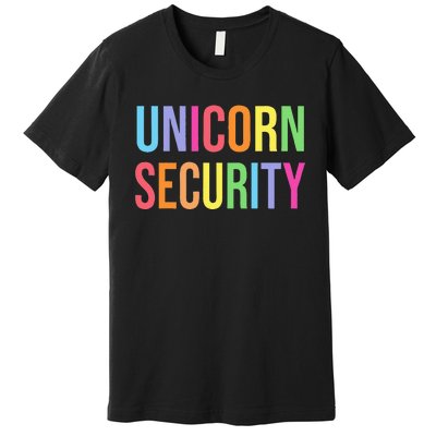 Unicorn Security Funny Birthday Girl Gifts Dad Mom Daughter Premium T-Shirt