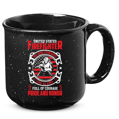 United States Firefighter We Run Towards Firefighters Dad Gift 15oz Campfire Ceramic Mug