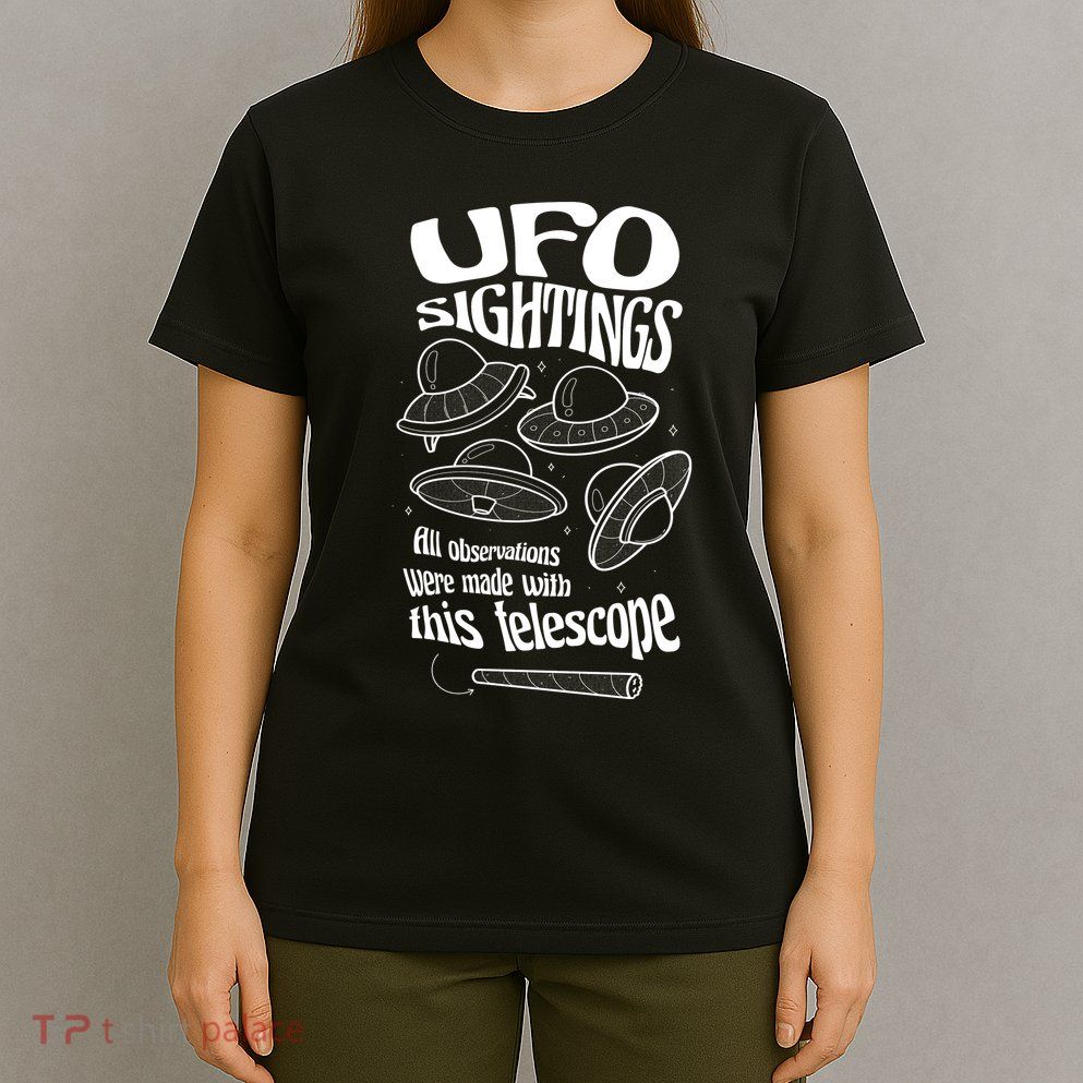UFO Sightings Funny T-Shirt